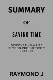 SUMMARY OF SAVING TIME