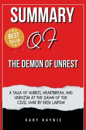 SUMMARY OF THE DEMON OF UNREST