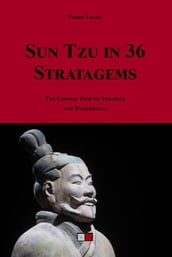 SUN TZU in 36 Stratagems