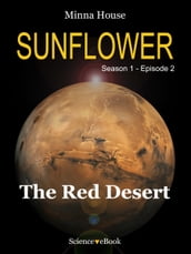 SUNFLOWER - The Red Desert
