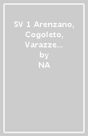 SV 1 Arenzano, Cogoleto, Varazze e parco del Beigua 1:25.000