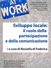 SVILUPPO LOCALE: il ruolo della partecipazione e della comunicazione