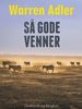 Sa gode venner