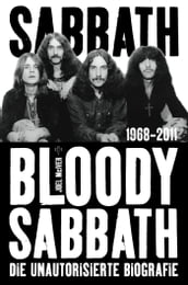 Sabbath Bloody Sabbath: Die unautorisierte Biografie