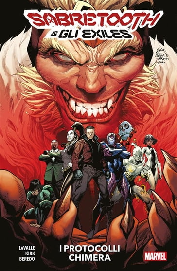 Sabretooth & gli Exiles - I Protocolli Chimera - Leonard Kirk - Victor LaValle - Rain Beredo