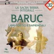 La Sacra Bibbia integrale. Libro Di Baruc