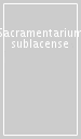 Sacramentarium sublacense