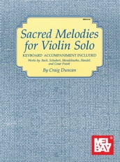 Sacred Melodies for Violin Solo