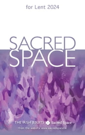 Sacred Space for Lent 2024