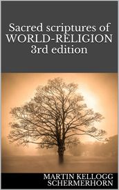Sacred scriptures of WORLD-RELIGION 3rd edition