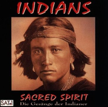 Sacred spirit - INDIANS