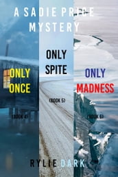 Sadie Price FBI Suspense Thriller Bundle: Only Once (#4), Only Spite (#5), and Only Madness (#6)
