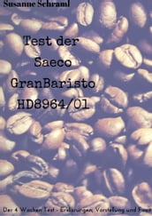 Saeco GranBaristo Test