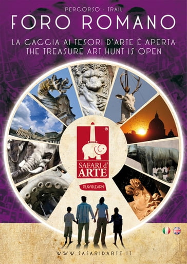 Safari d'arte Roma - Percorso Foro Romano - Associazione Ara Macao