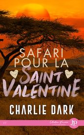 Safari pour la saint ValentinE