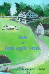 Safe in Crab Apple Creek