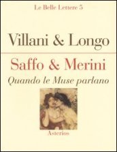 Saffo & Merini. Quando le Muse parlano