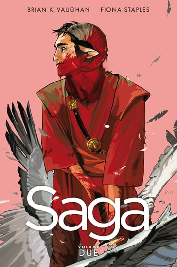 Saga 2 - Brian K. Vaughan - Fiona Staples