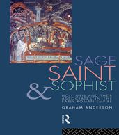 Sage, Saint and Sophist