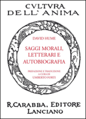 Saggi morali, letterari e autobiografia