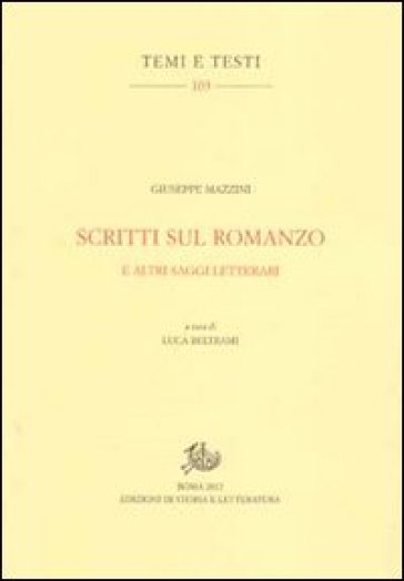 Saggi sul romanzo e altri saggi letterari - Giuseppe Mazzini | 