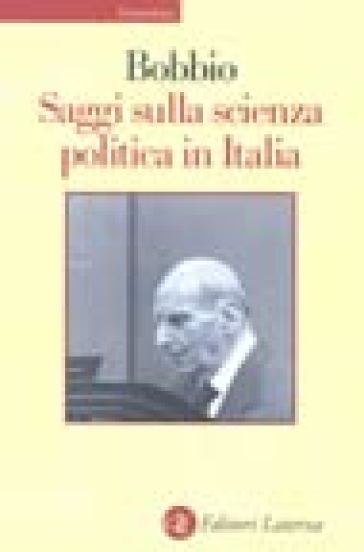Saggi sulla scienza politica in Italia - Norberto Bobbio