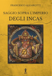 Saggio sopra l Imperio degli Incas