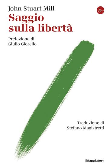 Saggio sulla libertà - John Stuart Mill