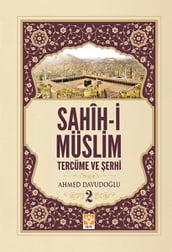 Sahih-i Müslim Tercüme ve erhi 2