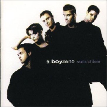 Said and done - Boyzone