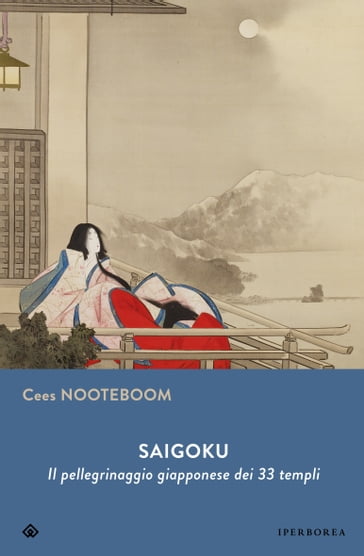 Saigoku - Cees Nooteboom