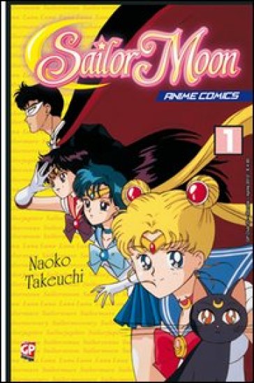 Sailor Moon. Anime comics. 1. - Naoko Takeuchi