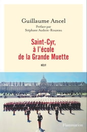 Saint-Cyr, à l école de la Grande Muette