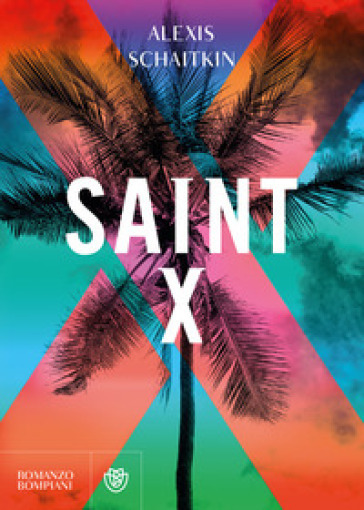 Saint X - Alexis Schaitkin