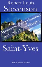 Saint-Yves - Aventures d un prisonnier français en Angleterre