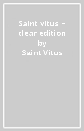 Saint vitus - clear edition