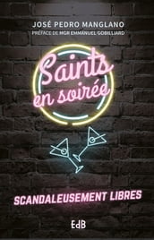 Saints en soirée