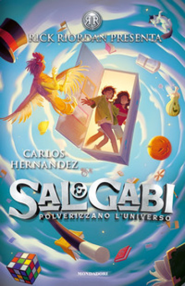 Sal & Gabi polverizzano l'Universo - Carlos Hernandez