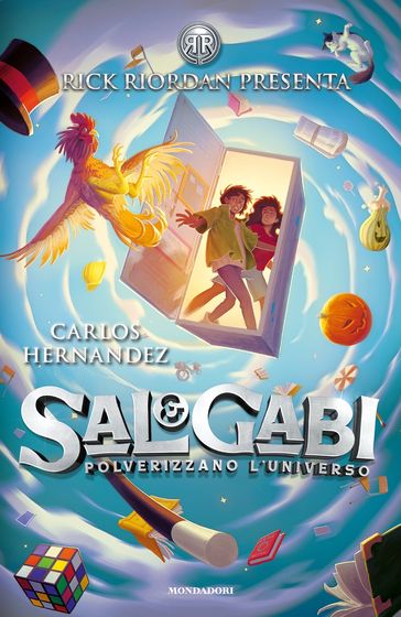 Sal & Gabi polverizzano l'universo - Carlos Hernandez