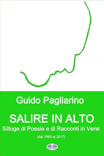 Salire In Alto - Guido Pagliarino