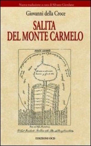 Salita del monte Carmelo - Giovanni della Croce (santo)