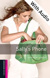 Sally s Phone - With Audio Starter Level Oxford Bookworms Library