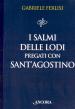 I Salmi delle Lodi pregati con sant Agostino