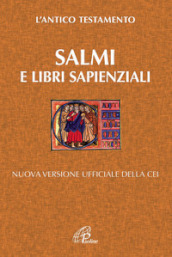 Salmi e libri Sapienziali. L