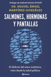 Salmones, hormonas y pantallas