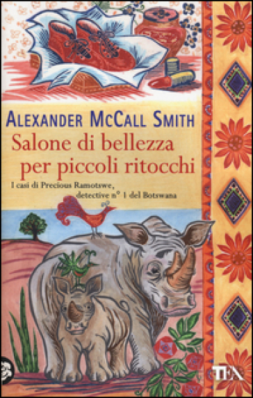 Salone di bellezza per piccoli ritocchi - Alexander McCall Smith