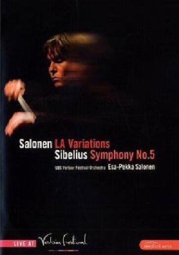 Salonen - L.A. Variations / Sibelius - Symphony No.5