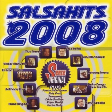 Salsahits 2008 -15tr- - AA.VV. Artisti Vari