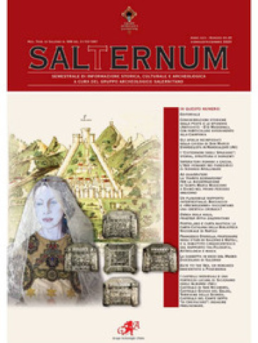 Salternum. Semestrale di informazione storica, culturale e archeologica (2020). Ediz. illu...