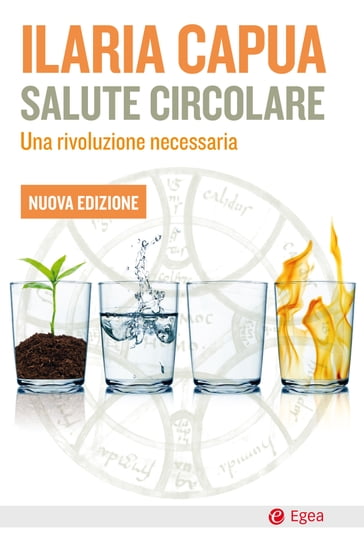 Salute circolare - Nuova edizione - Ilaria Capua